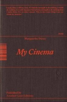 My Cinema : Writing & Interviews