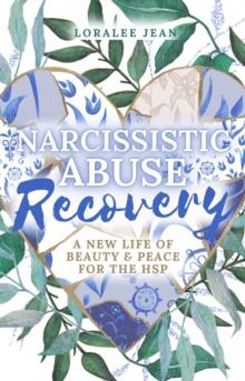 Narcissistic Abuse Recovery