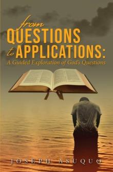 From Questions to Applications: A Guided Exploration of God's Questions