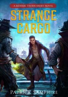 Strange Cargo : An Epic Fantasy Mystery