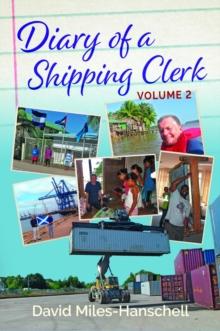 Diary of a Shipping Clerk - Volume 2