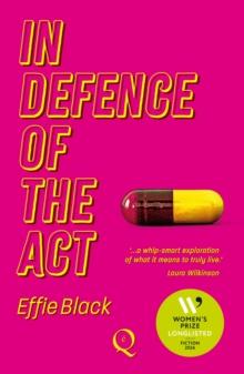 In Defence of the Act