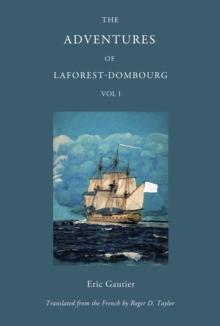 The Adventures of Laforest - Dombourg: Volume One