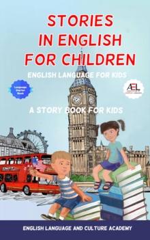 Stories in English for Children : English Language for Kids