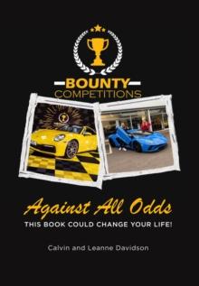 Against All Odds : This Book Could Change Your Life