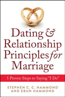 Dating & Relationship Principles for Marriage