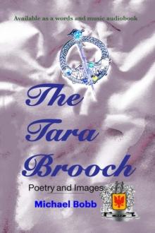 The Tara Brooch : Poetry and Images