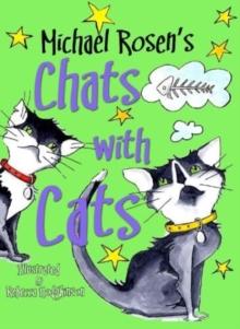 Michael Rosen's Chats with Cats