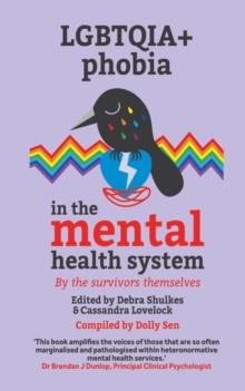 LGBTQAI+ PHOBIA IN THE MENTAL HEALTH SYSTEM