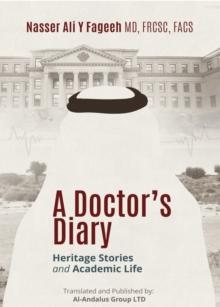 A Doctor's Diary : Heritage Stories and Academic Life