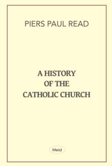 A History of the Catholic Church