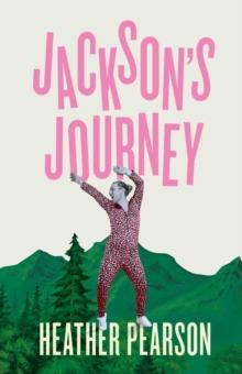 Jackson's Journey : A New Scotland Adventure