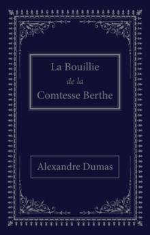 La bouillie de la comtesse Berthe