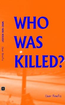 Who Was Killed?