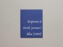 Responses to Derek Jarman's Blue (1993)