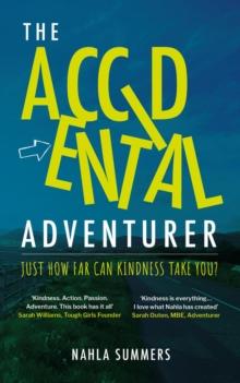 The Accidental Adventurer