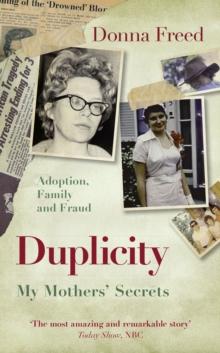 Duplicity : My Mothers' Secrets