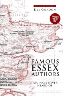 FAMOUS ESSEX AUTHORS : You have never heard of