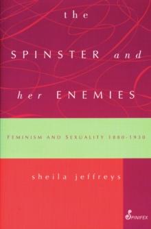 The Spinster and Her Enemies