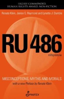 RU 486 : Misconceptions, Myths and Morals