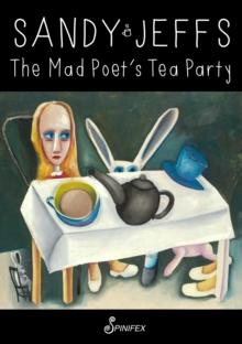 The Mad Poet's Tea Party