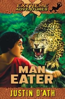 Man Eater: Extreme Adventures : Extreme Adventures