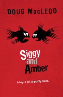 Siggy And Amber