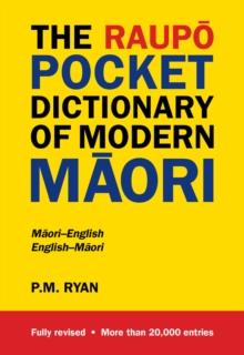 The Raupo Pocket Dictionary of Modern Maori