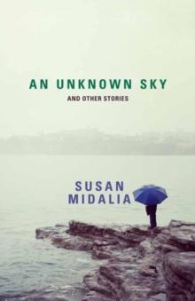 An Unknown Sky and other stories