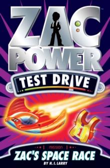 Zac Power Test Drive : Zac's Space Race