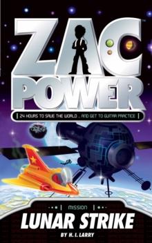 Zac Power : Lunar Strike