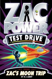 Zac Power Test Drive : Zac's Moon Trip