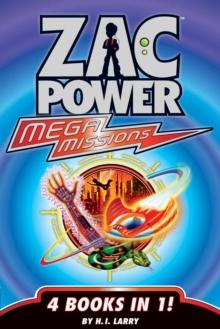 Zac Power Mega Missions : 4 Books In 1