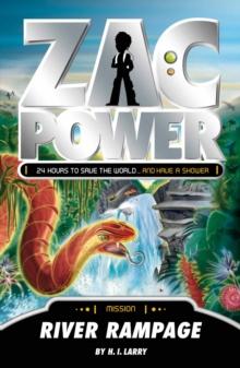 Zac Power : River Rampage