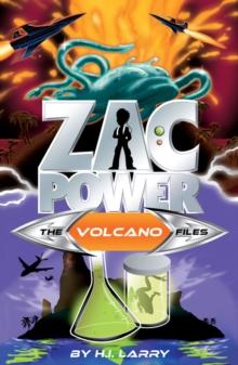 Zac Power The Special Files #7: The Volcano Files