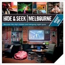 Hide & Seek Melbourne : Night Owl