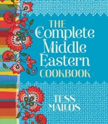 The Complete Middle Eastern Cookbook