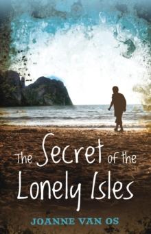 The Secret Of The Lonely Isles