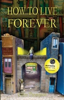 How to Live Forever (Novel)