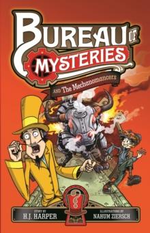 Bureau of Mysteries 2: The Mechanomancers