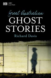 Great Australian Ghost Stories