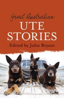 Great Australian Ute Stories