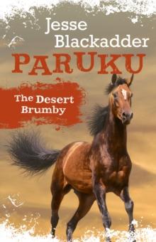 Paruku : The Desert Brumby