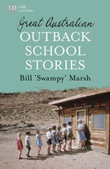 Great Australian Outback School Stories