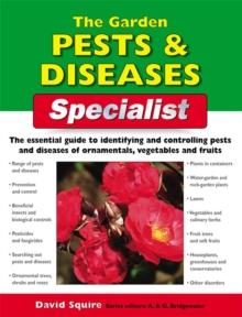 The Garden Pests and Diseases Specialist