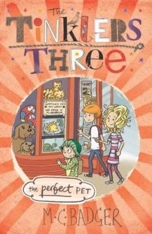 Tinklers Three : The Perfect Pet