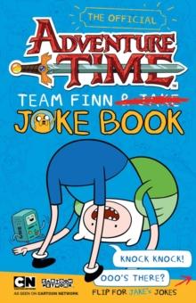 Adventure Time : Team Jake, Team Finn Joke Book