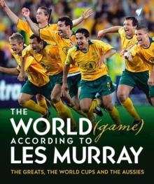 The World (game) According to Les Murray