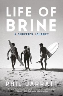 Life of Brine : A Surfer's Journey