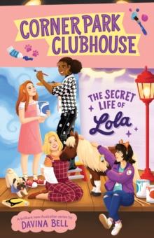 The Secret Life of Lola